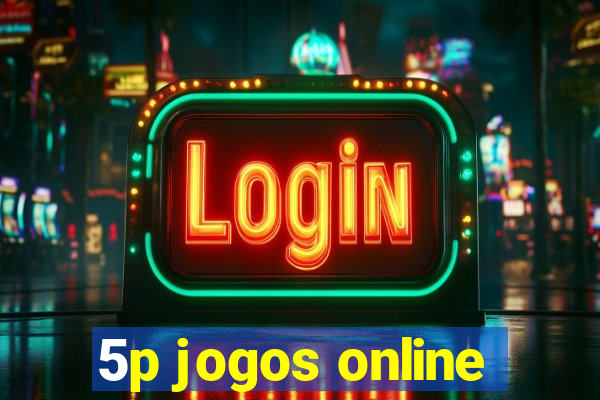 5p jogos online